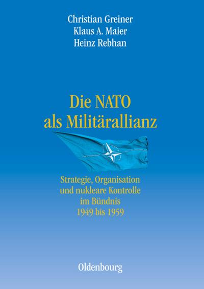 Die NATO als Militärallianz