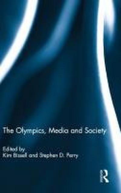 The Olympics, Media and Society