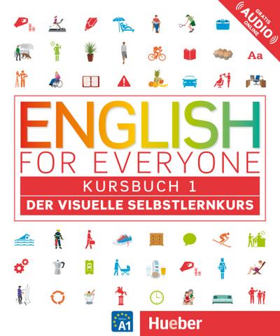 English for Everyone 1: Der visuelle Selbstlernkurs / Kursbuch