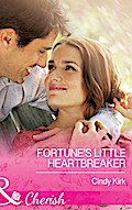 Fortune’s Little Heartbreaker