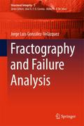 Fractography and Failure Analysis