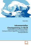 Inkrementelles Checkpointing in BLCR