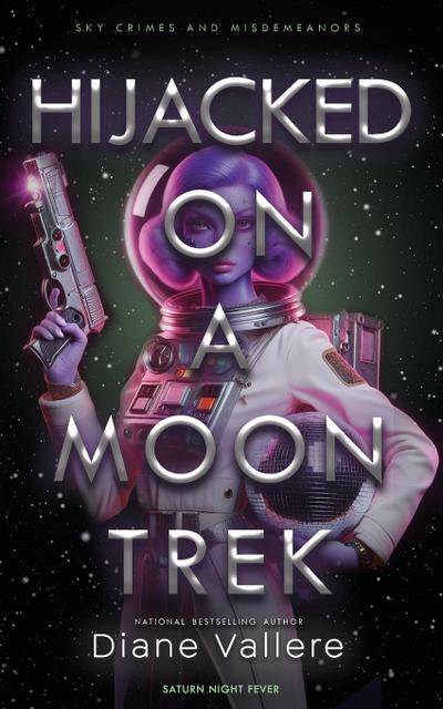 Hijacked on a Moon Trek