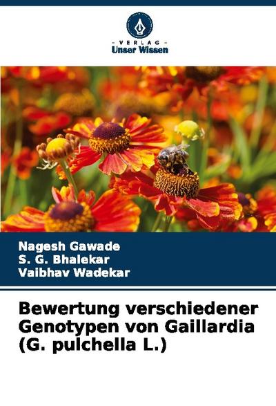 Bewertung verschiedener Genotypen von Gaillardia (G. pulchella L.)