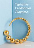 TYPHAINE LE MONNIER - PLAYTIME