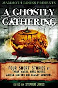 Mammoth Books presents A Ghostly Gathering
