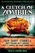 Mammoth Books presents A Clutch of Zombies