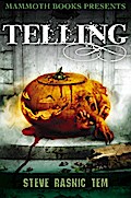 Mammoth Books presents Telling
