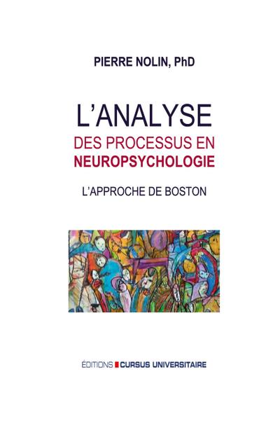 L’analyse des processus en neuropsychologie