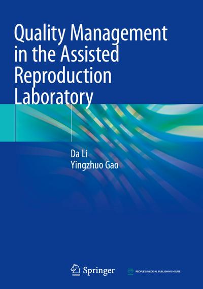 Quality Management in the Assisted Reproduction Laboratory