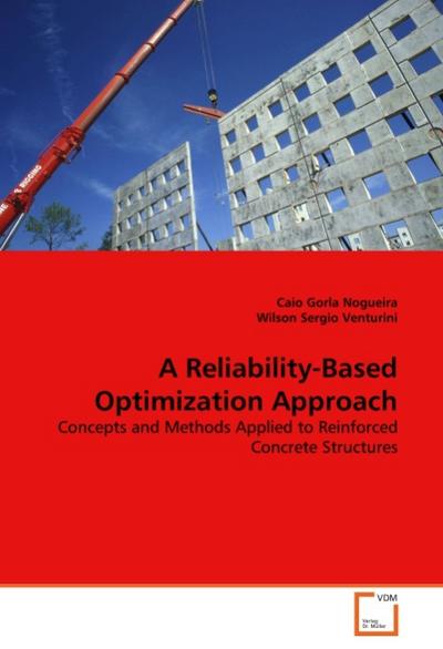A Reliability-Based Optimization Approach