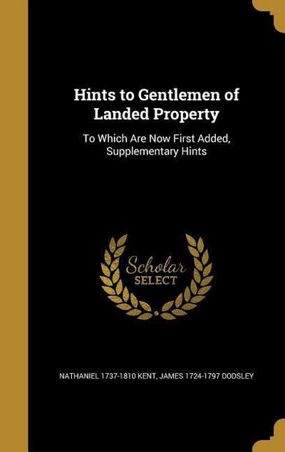 Hints to Gentlemen of Landed Property