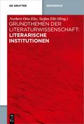 Grundthemen der Literaturwissenschaft: Literarisch