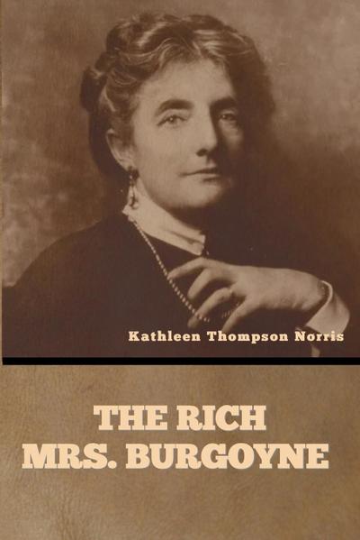 The Rich Mrs. Burgoyne