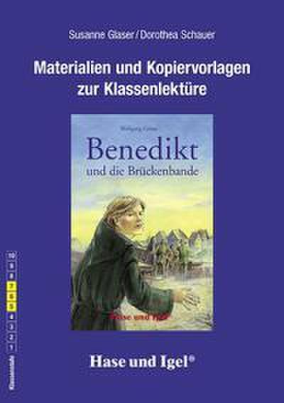 Begleitmaterial: Benedikt und die Brückenbande
