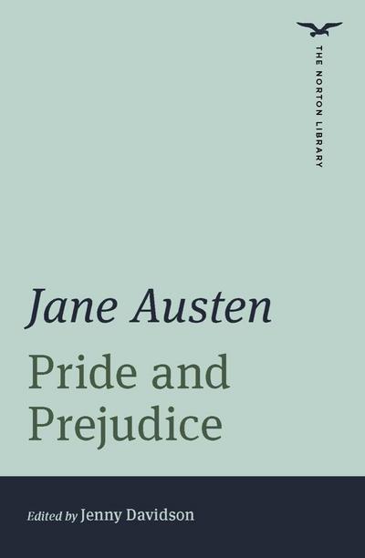 Pride and Prejudice (First Edition)  (The Norton Library)