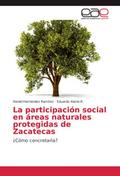 La participación social en áreas naturales protegi