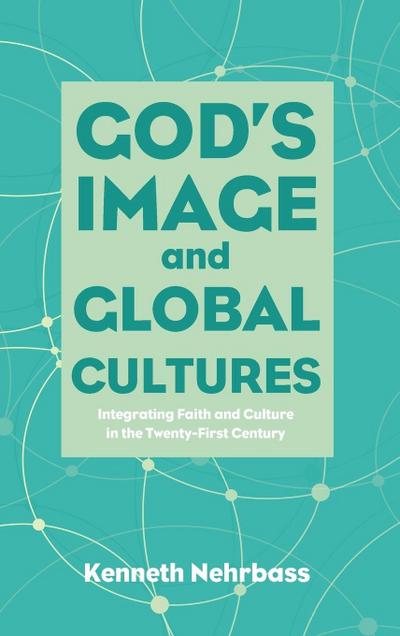 God’s Image and Global Cultures