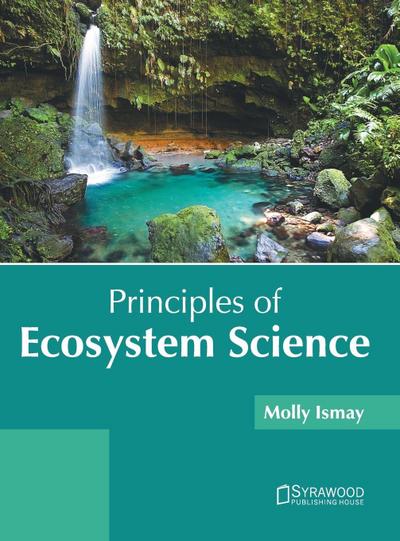 Principles of Ecosystem Science