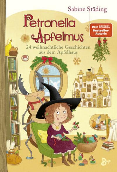 Petronella Apfelmus (10) - 24 weihnachtliche Geschichten ...