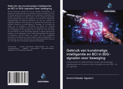 Gebruik van kunstmatige intelligentie en BCI in EEG-signalen voor beweging