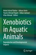 Xenobiotics in Aquatic Animals