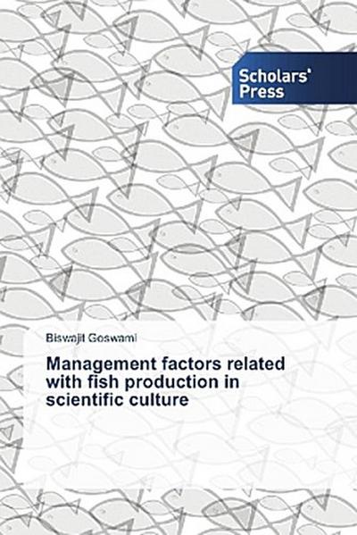 Management factors related with fish production in scientific culture