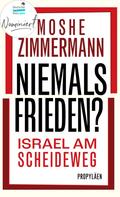 Niemals Frieden?