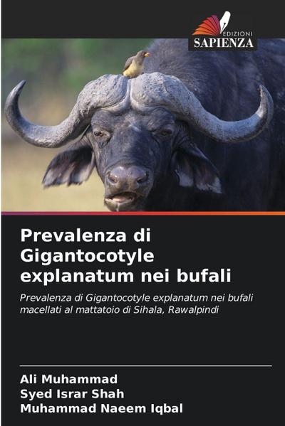 Prevalenza di Gigantocotyle explanatum nei bufali