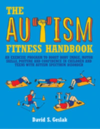 The Autism Fitness Handbook