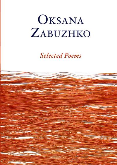 Selected Poems of Oksana Zabuzhko