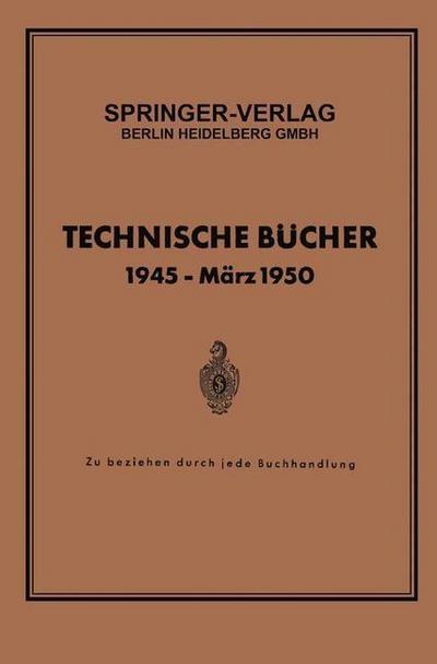 Technische Bücher 1945 - März 1950