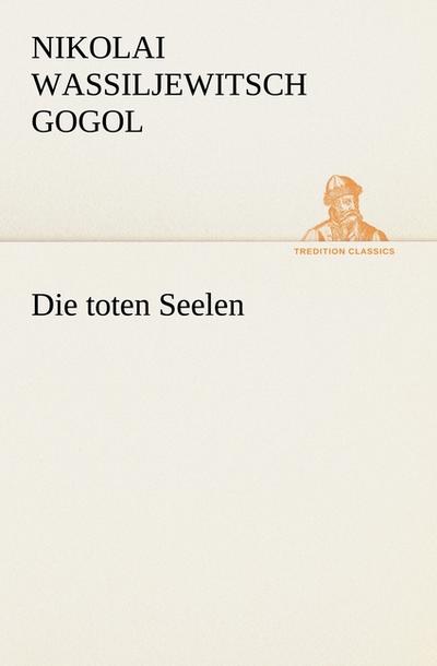 Die toten Seelen
