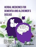 Herbal Medicines for Dementia and Alzheimer’s Disease