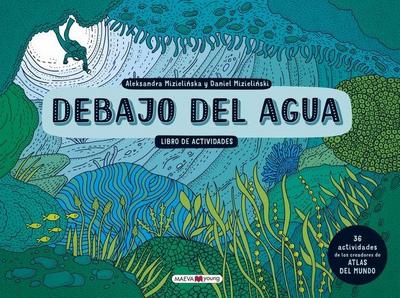 Debajo del agua : libro de actividades