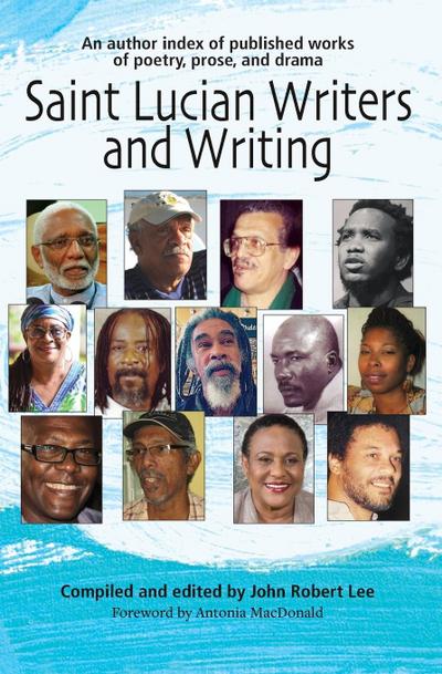 Saint Lucian Writers and Writing