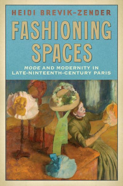 Fashioning Spaces