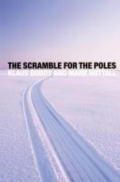 The Scramble for the Poles