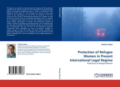 Protection of Refugee Women in Present International Legal Regime