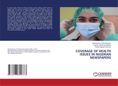 COVERAGE OF HEALTH ISSUES IN NIGERIAN NEWSPAPERS