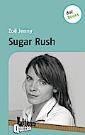 Sugar Rush - Literatur-Quickie