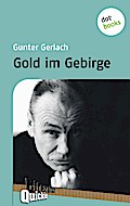 Gold im Gebirge - Literatur-Quickie