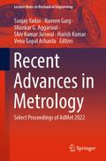 Recent Advances in Metrology