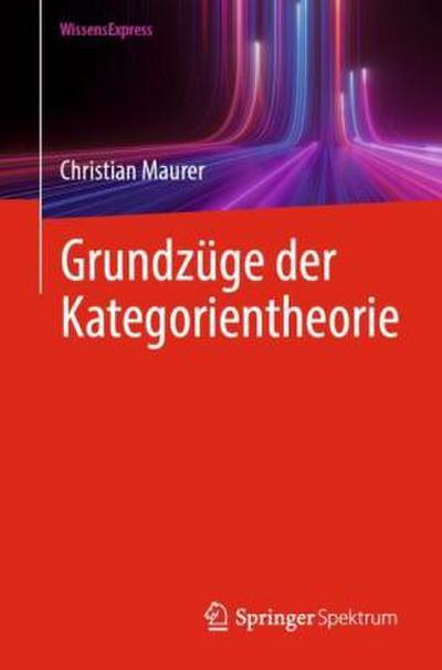 Grundzüge der Kategorientheorie