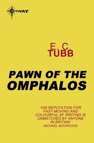 Tubb, E: Pawn of the Omphalos