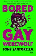 Bored Gay Werewolf
