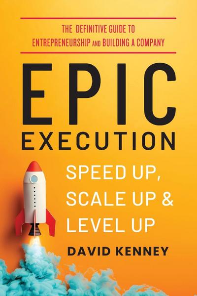 Kenney, D: Epic Execution