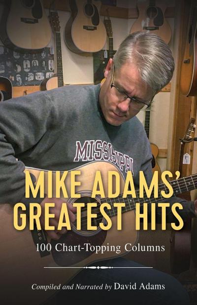 Mike Adams’ Greatest Hits