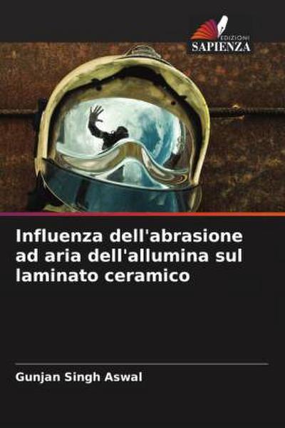 Influenza dell’abrasione ad aria dell’allumina sul laminato ceramico