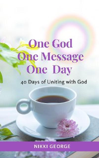 One God, One Message, One Day